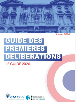 GUIDE  DES PREMIERES DELIBERATIONS DU CONSEIL MUNICIPAL