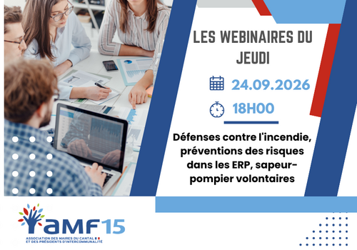 REPLAY - WEBINAIRE DU JEUDI : Défenses contre l 'incendie, préventions des risques dans les ERP, sapeur pompier volontaire